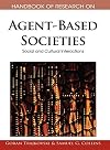 Handbook of research on agent-based societies social and cultural interactions