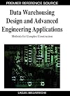 Data Warehousing Design and Advanced Engineering Applications: Methods for Complex Construction (Premier Reference Source)