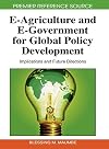 E-agriculture and E-government for Global Policy Development: Implications and Future Directions