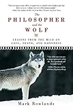 The Philosopher And The Wolf