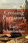 Crossing Purgatory: A Novel
