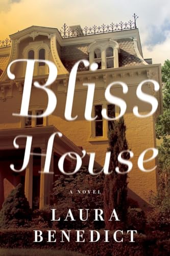Bliss House book cover