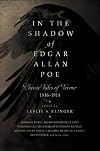 In the Shadow of Edgar Allan Poe: Classic Tales of Horror, 1816-1914