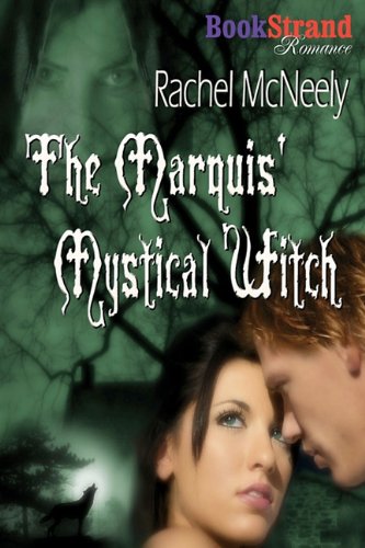 The Marquis' Mystical Witch