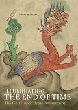 Illuminating The End Of Time The Getty Apocalypse Manuscript