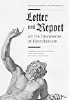 Letter and Report on the Discoveries at Herculaneum