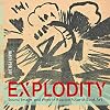 Explodity: Sound, Image, and Word in Russian Futurist Book Art
