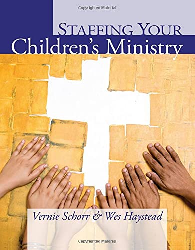 Cover of Staffing Your Children's Ministry