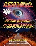 Secrets Of Death Valley Mysteries And Haunts Of The Mojave Desert