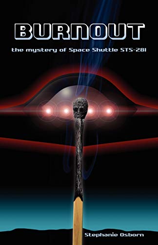 Cover of Burnout: The Mystery of Space Shuttle STS-281