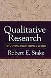 Qualitative Research: Studying How Things Work