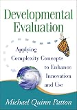 Developmental Evaluation Applying Complexity Concepts To Enhance Innovation And Use