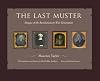 The Last Muster, Volume 2: Faces of the American Revolution