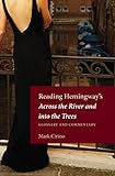 Reading Hemingways Across The River And Into The Trees Glossary And Commentary