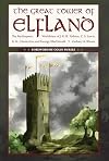 The Great Tower of Elfland: The Mythopoeic Worldview of J. R. R. Tolkien, C. S. Lewis, G. K. Chesterton, and George MacDonald