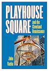 Playhouse Square and the Cleveland Renaissance