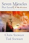 Seven Miracles That Saved America: Why They Matter and Why We Should Have Hope