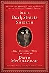In the Dark Streets Shineth: A 1941 Christmas Eve Story