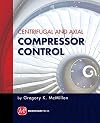 Centrifugal and Axial Compressor Control