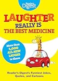 Laughter Really Is The Best Medicine Americas Funniest Jokes Stories And Cartoons Laughter Medicine