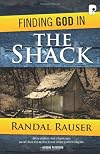 Finding God In The Shack