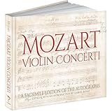 The Mozart Violin Concerti A Facsimile Edition Of The Autographs Calla Editions
