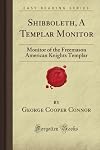 Shibboleth: A Templar Monitor