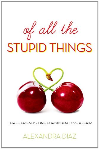 Of All the Stupid Things book cover