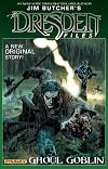 Jim Butcher's The Dresden Files: Ghoul Goblin