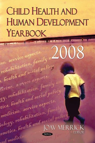 Cover of Child Health and Human Development Yearbook 2008
