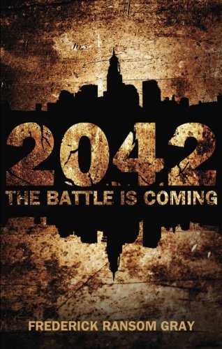 2042: The Battle Is Coming