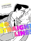 No Straight Lines: Four Decades of Queer Comics