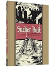 Sucker Bait And Other Stories