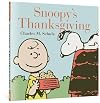 Snoopy's Thanksgiving (Peanuts Seasonal Collection)