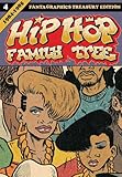 Hip Hop Family Tree Book 4 19841985