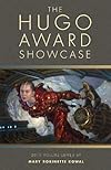 The Hugo Award Showcase: 2010 Volume - Elizabeth Bear