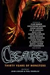Creatures: Thirty Years of Monsters