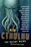 New Cthulhu: The Recent Weird