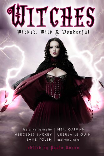 Witches: Wicked, Wild & Wonderful book cover