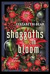 Shoggoths in Bloom