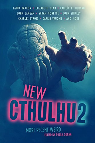 New Cthulhu 2: More Recent Weird cover