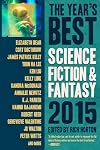 The Year's Best Science Fiction & Fantasy, 2015 Edition