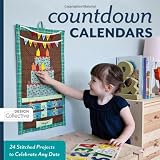 Countdown Calendars 24 Stitched Projects To Celebrate Any Date