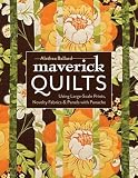 Maverick Quilts Using Largescale Prints Novelty Fabrics Panels With Panache
