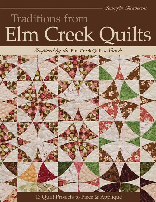 Traditions from Elm Creek Quilts book cover