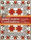 Carol Doak’s Creative Combinations w/ CD: Stunning Blocks & Borders from a Single Unit • 32 Paper-Pieced Units • 8 Quilt Projects [with CD-ROM]