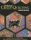 Foolproof Crazy Quilting: Visual Guide―25 Stitch Maps • 100 Embroidery & Embellishment Stitches