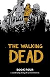The Walking Dead, Book Four