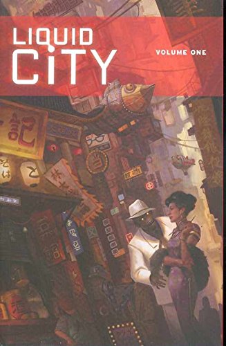 Liquid City, Vol. 1 cover