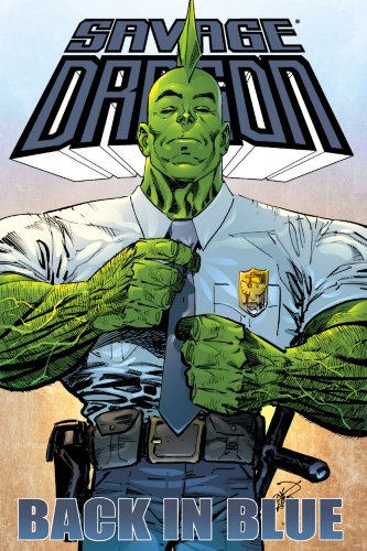 Savage Dragon: Back In Blue book cover